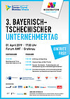 Veranstaltungsplakat mit Daten zum Programm beim 3. Bayerisch-Tschechischen Unternehmertag.